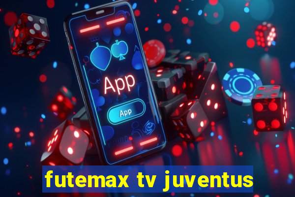 futemax tv juventus